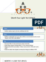 Pemeriksaan Worth Four Light Test (w4lt)