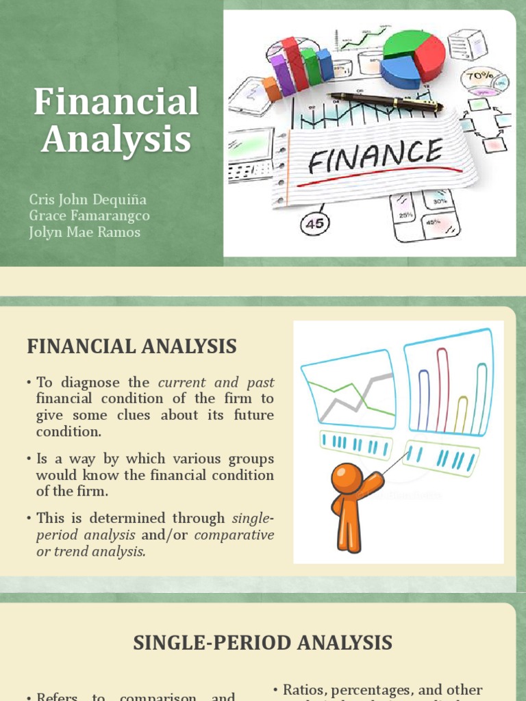 Financial analysis cris john dequi a grace famarangco jolyn mae ramos