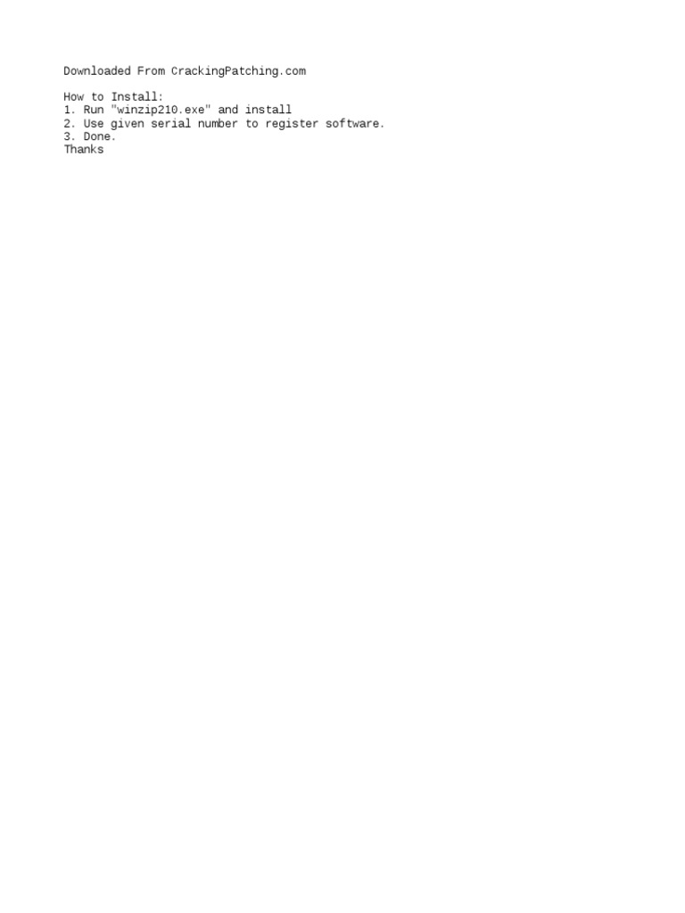 How to install 1 run winzip210 exe and install 2 use given serial