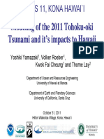 Waves 11, Kona Hawai'I: Modeling of The 2011 Tohoku - Oki Tsunami and It ' S Impacts To Hawaii