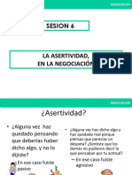 Sesion 6 Liderazgo y Negociacion 17 de Marzo 2017 La Asertividad, Expresion de Una