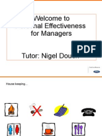 Welcome To Personal Effectiveness For Managers Tutor: Nigel Douch