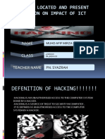 La1.S02.1 Located and Present Information On Impact of Ict: Hacking
