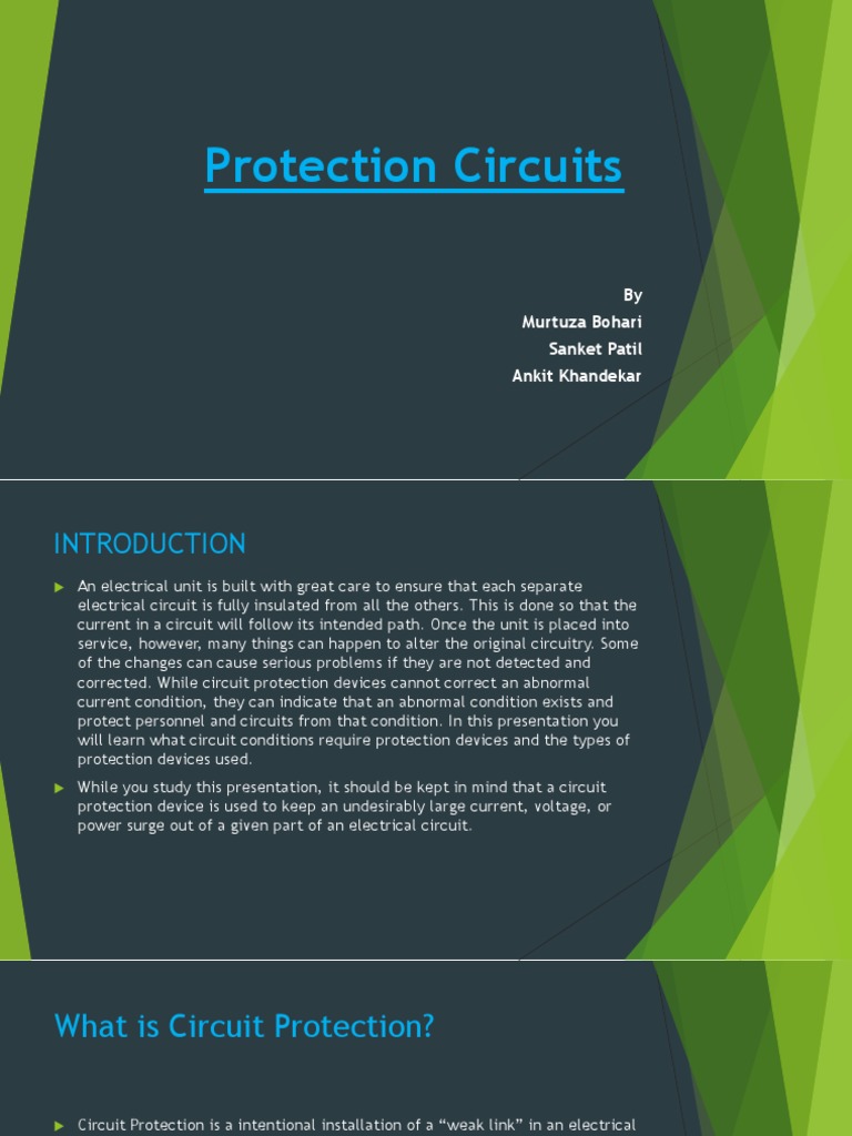 Protection Circuits by Murtuza Bohari Sanket Patil Ankit Khandekar