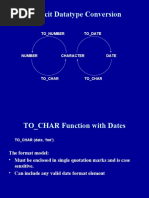 Explicit Datatype Conversion: To - Number To - Date