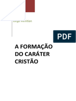 A Formação Do Caráter Cristão (Jorge Himitian)