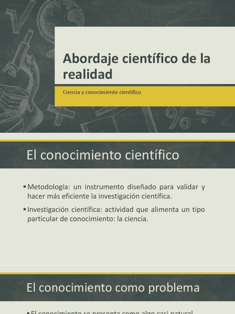 Abordaje Científico de La Realidad | PDF | Método científico | Conocimiento