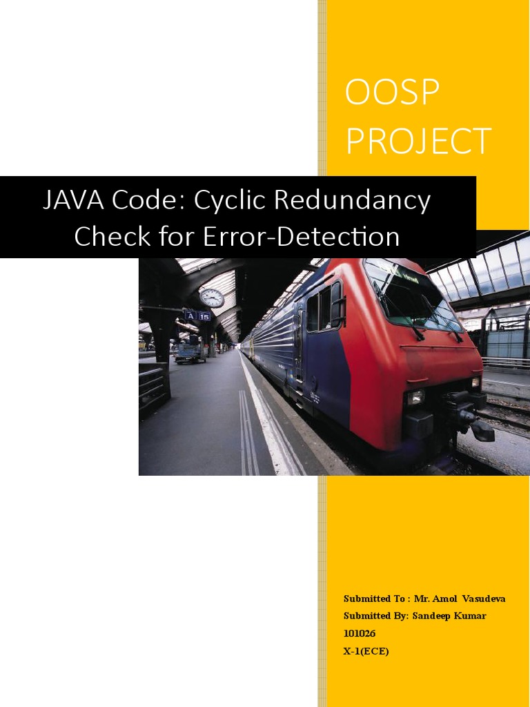 JAVA Code Cyclic Redundancy Check For ErrorDetection Oosp Project