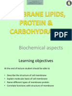 Biochemical Aspect of Membrane Lipids, Carbohydrate &Proteins LEC 2014