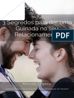 3 Segredos para Dar Uma Guinada No Seu Relacionamento