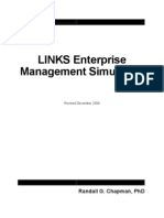 Links Enterprise Management Simulation: Randall G. Chapman, PHD