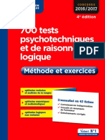 700 Test Psychotechniques Et de Raisonnement Logique - Méthode Et Exercices