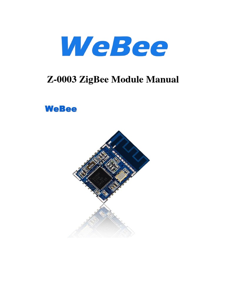 WeeBee Z-0003 ZigBee Module Manual | PDF | Multicast | Network Topology