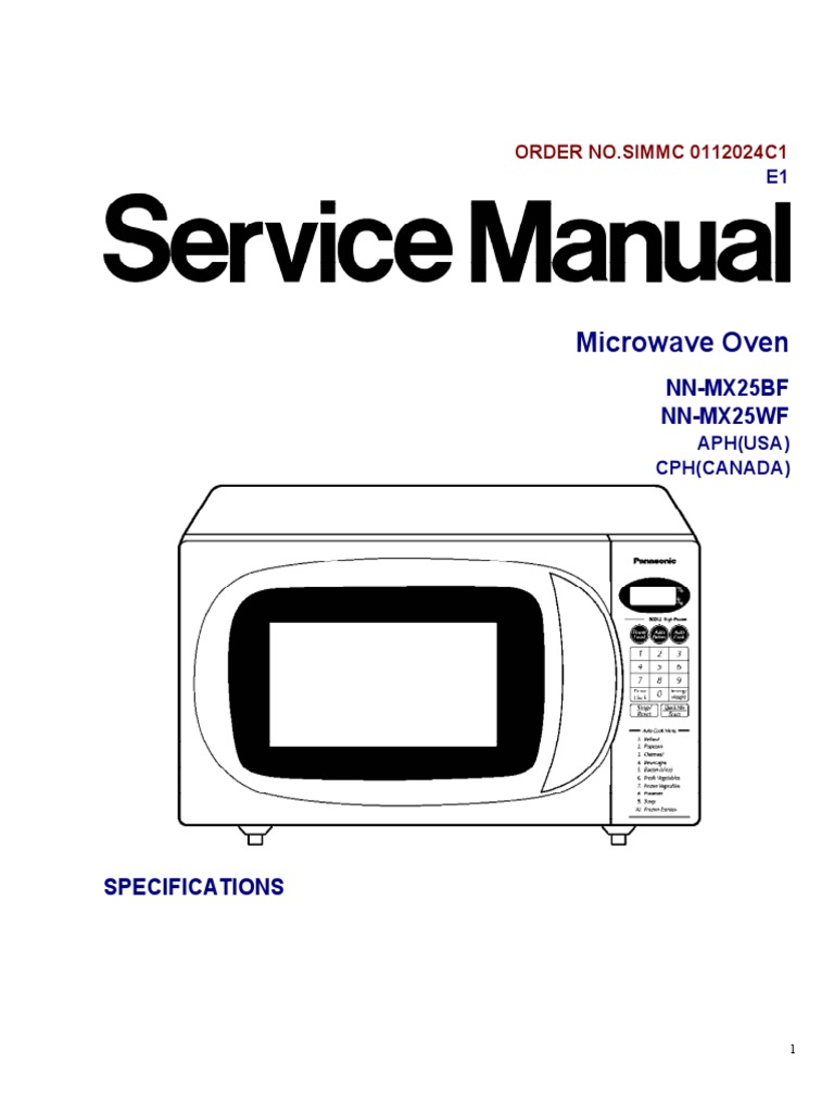 Service Manual for Panasonic Microwave NNMX25WF / NNMX25BF Switch Capacitor