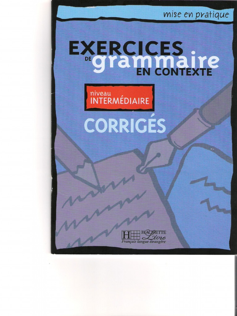 EXERCICES DE GRAMMAIRE EN CONTEXTE NIVEAU AVANC CORRIG S PDF FREE visual data 7