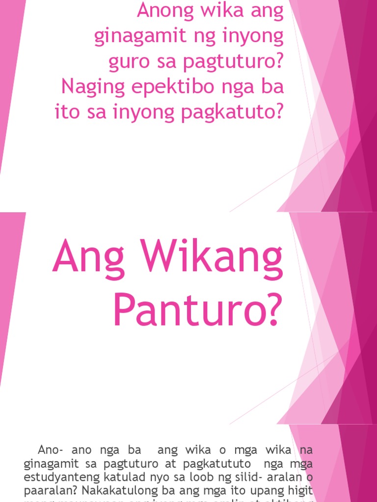 34++ Ano ang kahulugan ng wikang panturo information