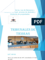 Tribunal de Tierras, Ley de Mensuras y Catastro Nacional: Proceso de Deslinde y Titulación de Propiedades