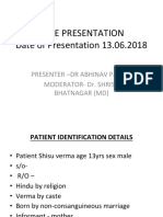Case Presentation Power Point 13.06.2018 DR Abhinav JR III