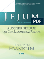 Jejum - A Disciplina Particular -Jentezen Fran