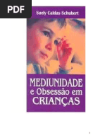 Mediunidade e Obsessao Em Criancas 2007
