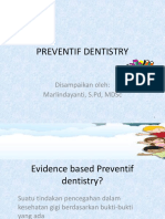 Preventif dentistry berbasis bukti