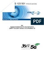 ETSI TS 123 501: 5G System Architecture For The 5G System (3GPP TS 23.501 Version 15.2.0 Release 15)