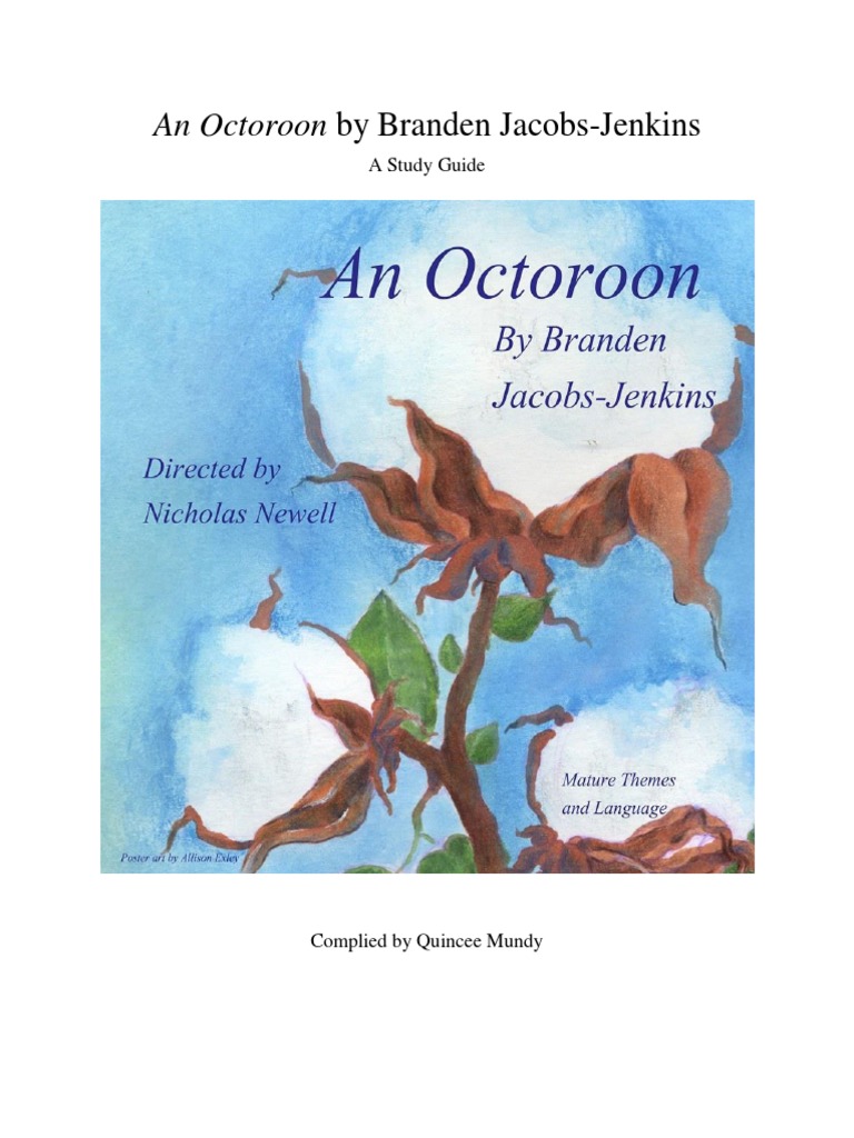 Study Guide for An Octoroon Play | PDF | Anti Miscegenation Laws In The ...