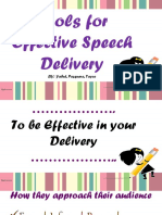 Tools For Effective Speech Delivery: BY: Yabut, Pesquera, Tayco