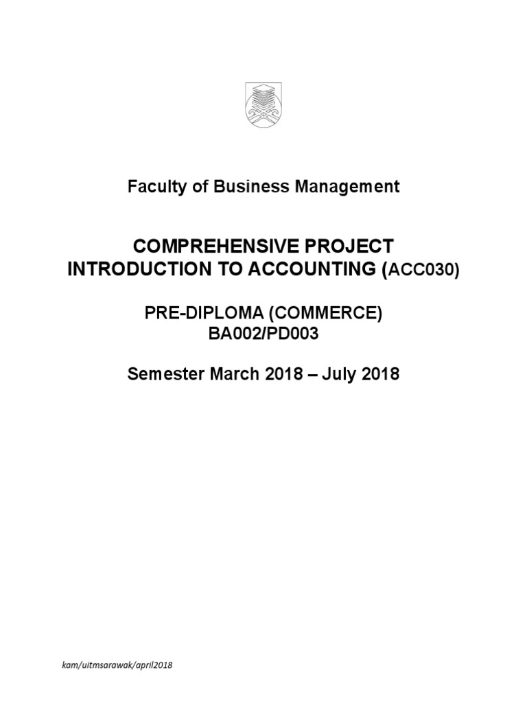 ACC030 Comprehensive Project April2018 (Q) | PDF | Debits And Credits ...