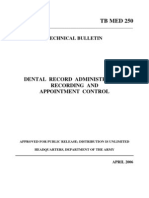 TB Med 250: Dental Record Administration, Recording and Appointment Control