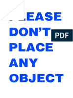 Please Don'T Place ANY Object