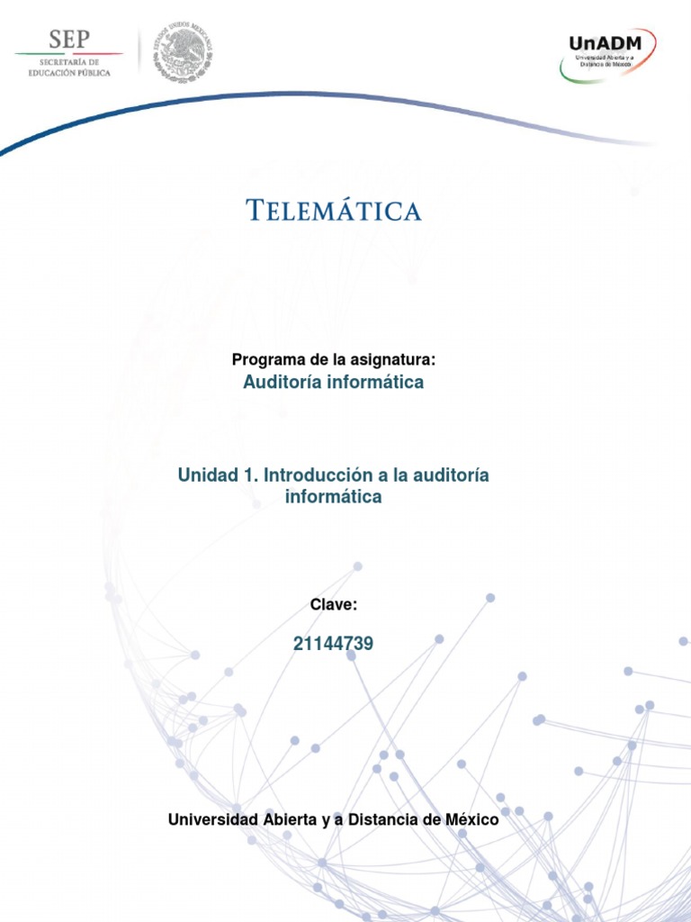 Unidad 1 Introduccion a La Auditoria Informatica