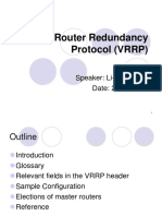 Virtual Router Redundancy Protocol (VRRP) : Speaker: Li-Wen Chen Date: 2010-08-12