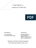 Project Report On Forecasting of Crude Prices: Submitted To Prepared by