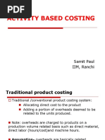 Activity Based Costing: Samit Paul IIM, Ranchi