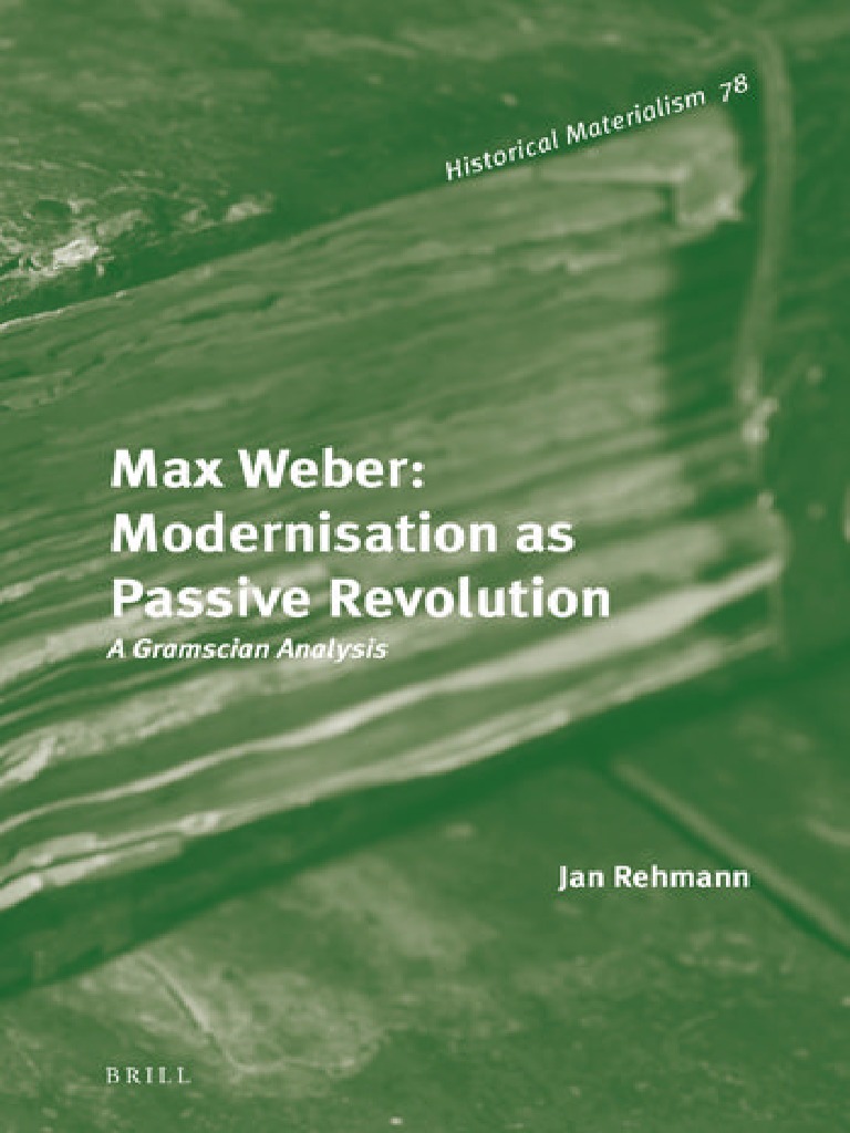 (Historical Materialism) Jan RehmannMax er Modernisation As