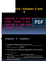 Moby Dick: Chapter 3 and 4: Chapter 3: Captain Ahab'S STORY (PAGES 7-10) Chapter 4: Our First Whale (PAGES 11-12)