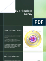 Radioactivity or Nuclear Decay 