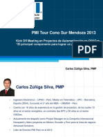 Kick of Meeting - El Principal Componente Para Lograr Un Proyecto Exitoso - PMI Tour 2013 - Carlos Zuñiga