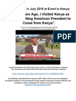 Obama States He Comes From Kenya.  In Jul 2018 While in Kenya States