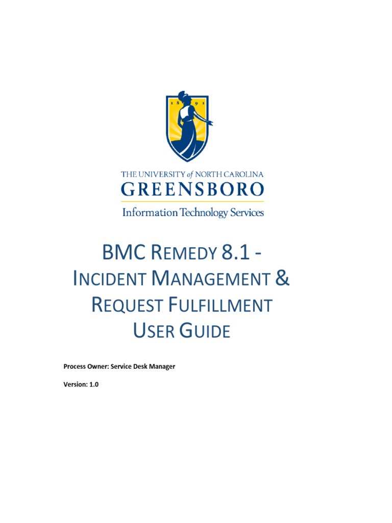 BMC Remedy 8.1 User Guide: Incident Management | PDF | Tab (Gui) | Menu ...