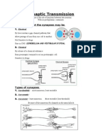 Synaptic Transmission: Transmission at The Synapses May Be