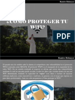 Ramiro Helmeyer - ¿Cómo Proteger Tu WiFi?