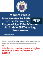 Weekly Test in Introduction To Philosophy of The Human Person Prepared By: Fobe Mechael A. Nudalo MST-Araling Panlipunan
