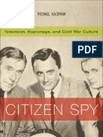 Citizen Spy: Television, Espionage, and Cold War Culture
