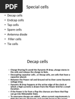 Special Cells: - Decap Cells - Endcap Cells - Tap Cells - Spare Cells - Antenna Diode - Filler Cells - Tie Cells