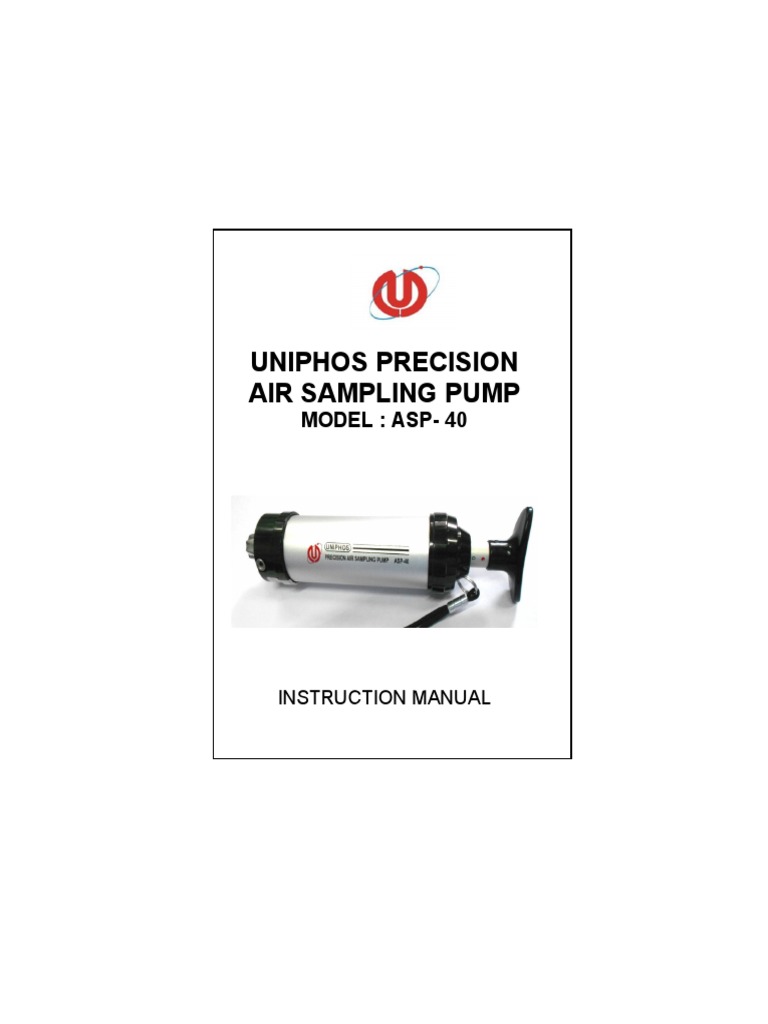 Uniphos Precision Air Sampling Pump Uniphos Precision Air Sampling Pump ...