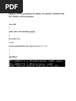 Write A Programme For Adding Two Numbers. Initialize Both The Variables in The Programme