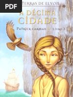 Patrick Carman - As Terras de Elyon III - A DÚcima Cidade