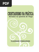 Cristianismo Na Prática_sermões Na Epístola de Tiago